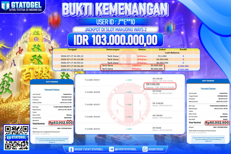 BUKTI WITHDRAW GTATOGEL KEMENANGAN JACKPOT DI SLOT MAHJONG WAYS 2